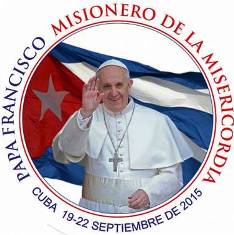Bienvenido a Cuba Papa Francisco