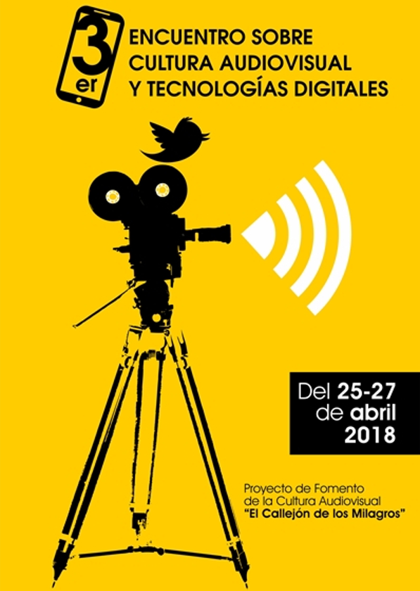III Encuentro sobre cultura audiovisual y tecnologías digitales