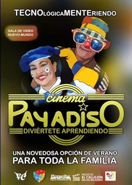 Cinema Payadiso Risas y tecnología: combinación para aumentar saberes
