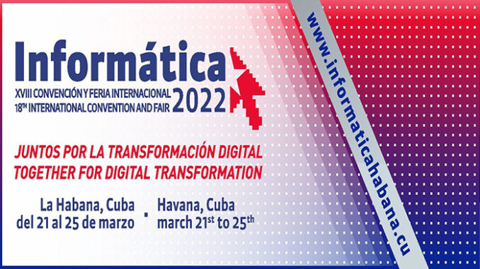 Imagen: Tomada de acn.cu  Informática 2022: Por la digitalización de empresas
