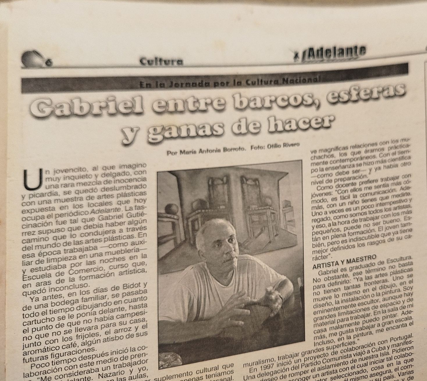 Detalle de la entrevista a Gabriel Gutiérrez, publicada aquí el 22 de octubre de 2005.
